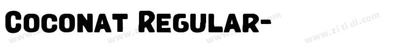 Coconat Regular字体转换 Coconat Regular字体转换